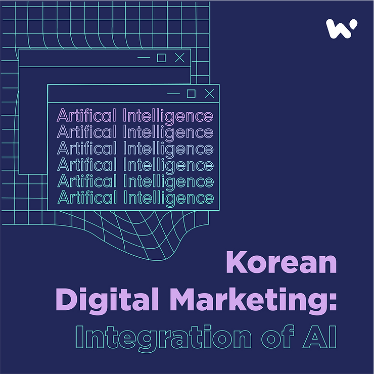 Korean Digital Marketing: Integration of AI by Waterbe